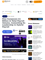 Rise Surpasses $1 Billion in Total Payroll Volume, Cementing Its Leadership in Hybrid Payroll – Press release Bitcoin News