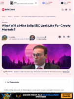 Mike Selig and the SEC: What’s Next for Crypto Markets?