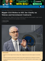 Ripple CLO Writes to SEC for Clarity on Tokens and Investment Contracts