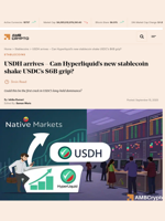 USDH arrives - Can Hyperliquid’s new stablecoin shake USDC’s $6B grip? - AMBCrypto