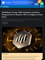 MultiBank Group: MBG Buyback and Burn Program Set to Remove 50% of Supply in Four Years
