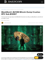 BlackRock’s $213M Bitcoin Dump Crushes BTC Sub-$100K? - DailyCoin
