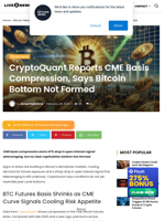 CryptoQuant Reports CME Basis Compression, Says Bitcoin Bottom Not Formed | Live Bitcoin News