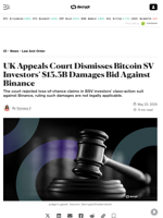 UK Appeals Court Dismisses Bitcoin SV Investors’ $13.3B Damages Bid Against Binance - Decrypt