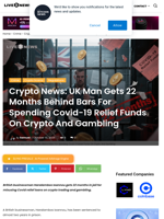 Crypto News: UK Man Gets 22 Months Behind Bars For Spending Covid-19 Relief Funds On Crypto And Gambling | Live Bitcoin News