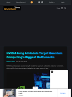NVIDIA Ising AI Models Target Quantum Computing's Biggest Bottlenecks - Blockchain.News