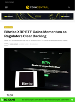 Bitwise XRP ETF Gains Momentum as Regulators Clear Backlog