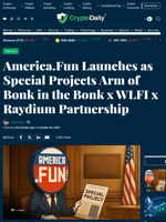 America.Fun Launches as Special Projects Arm of Bonk in the Bonk x WLFI x Raydium Partnership - Crypto Daily