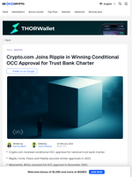 Crypto.com Secures Conditional OCC Trust Bank Approval