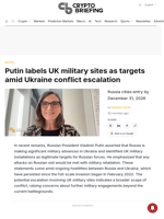 Putin labels UK military sites as targets amid Ukraine conflict escalation