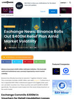 Exchange News: Binance Rolls Out $400M Relief Plan Amid Market Volatility | Live Bitcoin News