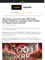 IMS Hash Launches New XRP Hash Power Platform, Leading a New Model for Ripple Asset Growth