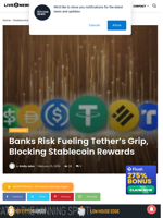 Banks Risk Fueling Tether's Grip, Blocking Stablecoin Rewards | Live Bitcoin News