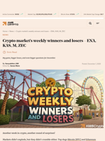 Crypto market’s weekly winners and losers - ENA, KAS, M, ZEC - AMBCrypto