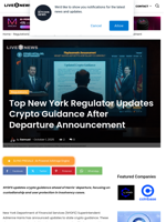 Top New York Regulator Updates Crypto Guidance After Departure Announcement | Live Bitcoin News