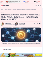 Tao Crypto Trained a 72Bn Parameter AI Model With No Data Center