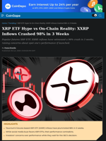 XRP ETF Hype vs On-Chain Reality: XXRP Inflows Crashed 98% in 3 Weeks