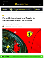 Ferrari Integrates AI and Crypto for Exclusive Le Mans Car Auction - CoinCentral