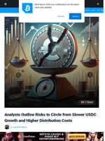 Analysts Outline Risks to Circle from Slower USDC Growth and Higher Distribution Costs