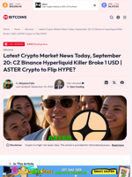 Latest Crypto Market News Today, September 20: CZ Binance Hyperliquid Killer Broke 1 USD | ASTER Crypto to Flip HYPE? - 99Bitcoins