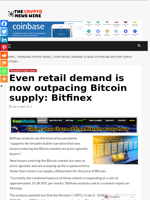 Even retail demand is now outpacing Bitcoin supply: Bitfinex - The Crypto News Wire