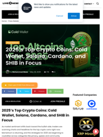 2025’s Top Crypto Coins: Cold Wallet, Solana, Cardano, and SHIB in Focus | Live Bitcoin News