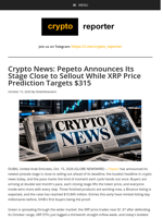 Crypto News: Pepeto Announces Its Stage Close to Sellout While XRP Price Prediction Targets $315