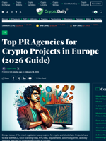 Top PR Agencies for Crypto Projects in Europe (2026 Guide) - Crypto Daily