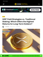XRP Yield Strategies vs. Traditional Staking: Which Offers the Highest Returns for Long-Term Holders?