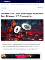 This New Coin Under $1 Is Being Compared to Early Ethereum (ETH) by Analysts
