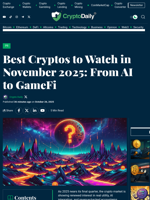 Best Cryptos to Watch in November 2025: From AI to GameFi - Crypto Daily