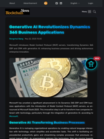 Generative AI Revolutionizes Dynamics 365 Business Applications - Blockchain.News