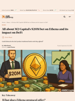 All about M2 Capital's $20M bet on Ethena and its impact on DeFi - AMBCrypto