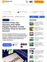 Gemini Files for Nasdaq IPO With Ripple-Fueled Credit Facility Tied to RLUSD Access – Exchanges Bitcoin News