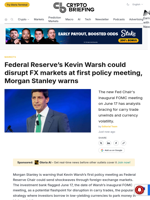 Federal Reserve's Kevin Warsh could disrupt FX markets at first policy meeting, Morgan Stanley warns
