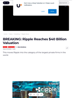 BREAKING: Ripple Reaches $40 Billion Valuation - U.Today