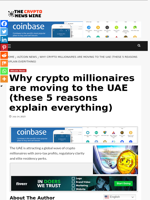 Why crypto millionaires are moving to the UAE (these 5 reasons explain everything) - The Crypto News Wire