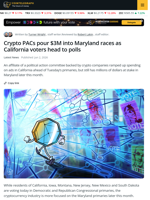 Crypto PACs Gear up for Maryland Races with $3M Media Buys as California Primaries Kick Off