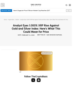 Analyst Eyes 1,000% XRP Rise Against Gold and Silver Index: Here’s What This Could Mean for Price