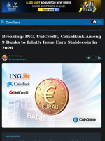 ING, UniCredit, CaixaBank Among 9 Banks to Jointly Issue Euro Stablecoin in 2026