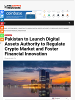 Pakistan to Launch Digital Assets Authority to Regulate Crypto Market and Foster Financial Innovation - The Crypto News Wire