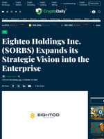 Eightco Holdings Inc. ($ORBS) Expands its Strategic Vision into the Enterprise - Crypto Daily