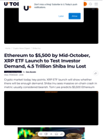 Ethereum to $5,500 by Mid-October, XRP ETF Launch to Test Investor Demand, 4.5 Trillion Shiba Inu Lost - U.Today
