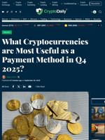 What Cryptocurrencies are Most Useful as a Payment Method in Q4 2025? - Crypto Daily