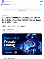 As LINK and XLM Pause, BlockDAG's $443M Rush Enters Final Hours While Traders Queue for 5,000x Profits: Guest Post by Coinlineup.com | CoinMarketCap