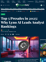 Top 5 Presales in 2025: Why Lyno AI Leads Analyst Rankings - Crypto Daily