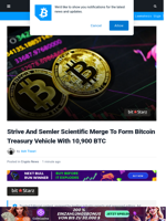 Strive And Semler Scientific Merge To Form Bitcoin Treasury Vehicle With 10,900 BTC | Bitcoinist.com