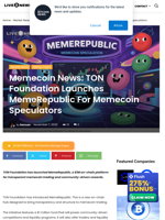 Memecoin News: TON Foundation Launches MemeRepublic For Memecoin Speculators | Live Bitcoin News