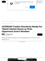 ASTEROID Traders Should be Ready For 'Weird' Market Moves as Their Opponents Aren't Newbies - U.Today