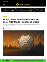 Analyst Sees XRP Entering New Bull Cycle After Major Resistance Break - CoinCentral